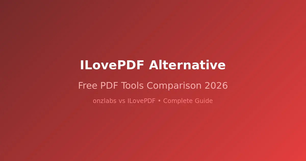 Best Free ILovePDF Alternative in 2026 - Complete Comparison - Comprehensive guide with visual examples and step-by-step instructions